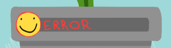 illustration comportant un smiley heureux et le mot ERROR écrit en rouge