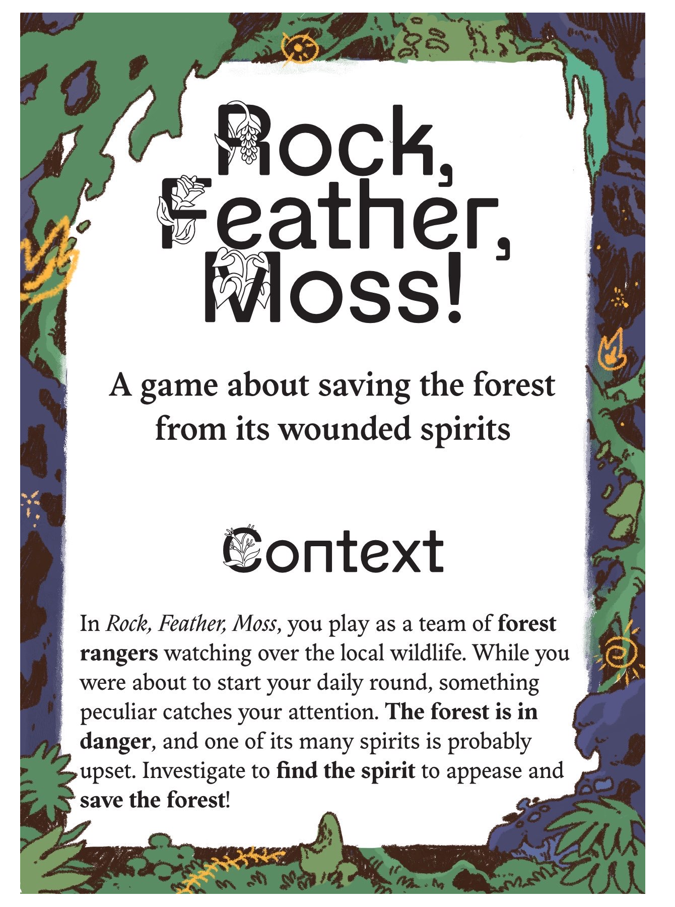 Capture d'écran de la page de garde du jeu de rôle, on y lit Rock, Feather, Moss! A game about saving the forest from its wounded spirits